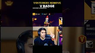 OMG 😱 YOUTUBERS REMOVE OUR V BADGE 😳! #trending #freefire #youtube