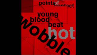 Young Blood Beat (prod. Hot Wobble )