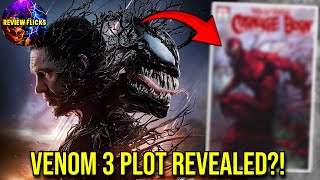 VENOM 3: Shocking Plot REVEALED? | Movie Leaker CONFIRMED Who ISNT Playing Knull!