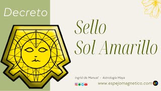 Sello Sol Amarillo. Sabiduría Tzolkin