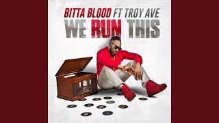 We Run This (feat. Troy Ave)