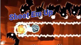 Shoot Em Up - By: Me (3 Coins) - Geometry Dash