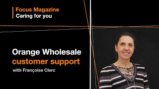 Orange Wholesale goes the extra mile in customer support