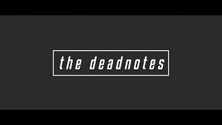 THE DEADNOTES - Tour September 2017 (Teaser)