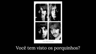 Piggies - The Beatles - Tradução/Legendado