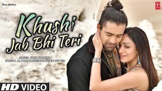 Khushi Jab Bhi Teri Main Kam Dekhta Hu | Jubin Nautiyal Full Song 2022 Khushi jab bhi teri