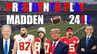 Presidents Go To The AFC Champoinship!!! (MADDEN 24)