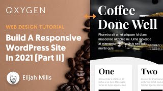 How to Build A Responsive WordPress Site In 2021 (Part 2)