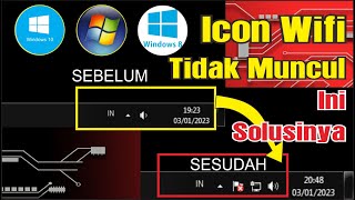 cara memperbaiki dan memuncul icon wifi di windows 7 / 8 / 10. 100 % langsung  work