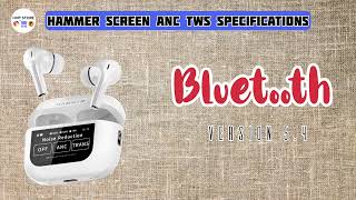 Hammer Screen ANC TWS | Best TWS Under 3000 In 2024 | Hammer Screen ANC TWS Review | Hmp Store