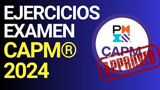 Guía para Resolver Preguntas del Examen CAPM en 2024 | Preparación Efectiva