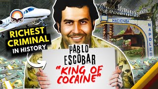 How Pablo Escobar Built A $30 Billion Empire (And Lost It All)