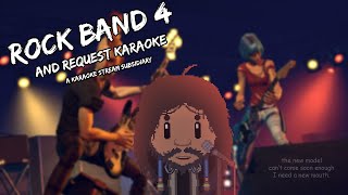 【Karaoke and Rock Band 4】- Tempting the fate of all copyright strikes and claims with this one 🔥🔥🔥