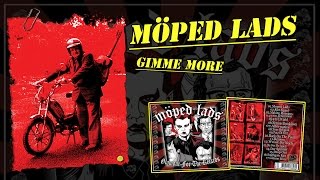 MÖPED LADS - Gimme More (CD 2009)