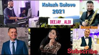 Tori Beratit , Mond Metushi , Ana e Vlores , Marsel Zena , deejay_aldi - Kolazh Sulove 2021 Super 🔥🔥