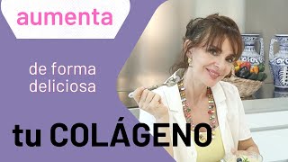 Aumenta tu colágeno deliciosamente