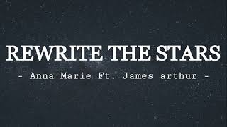 Anne-Marie & James Arthur - Rewrite The Stars [Lyric Video]