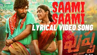 Allu Arjun, rashmika Pushpa movie Loni 🎵🎵🎵Devi Sri Prasad🎶🎶 Lyrical video song 🎵🎵🎵SAAMI SAAMI🎶🎶🎶