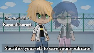 Sacr!f!c3 yourself to s4v3 your soulmate 😢💔✨ (MLB) || AU ||