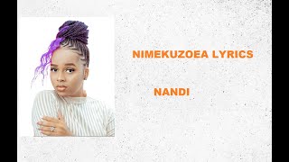 NIMEKUZOEA NANDY OFFICIAL LYRICS 2021