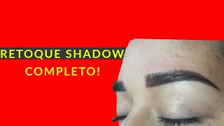 RETOQUE DE SHADOW MICROPIGMENTAÇÃO COMPLETO | Stefani CarvalhoPMU