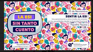 La ESI sin tanto cuento - Papelita Payasa