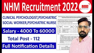 NHM Vacancy 2022 | NHM Recruitment 2022 |NHM CLINICAL PSYCHOLOGIST AND OTHER POST  Full Notification