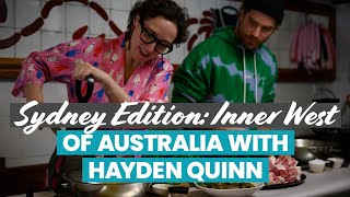 Taste of Australia with Hayden Quinn – Inner West