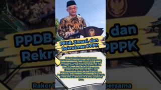 Hal utama! PPDB, Zonasi dan Rekrutmen PPPK ⁉️