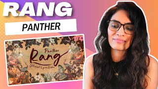 RANG (PANTHER) REACTION/REVIEW!