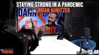 Staying Strong During A Pandemic With Brian Kunitzer of CrossFit Magna