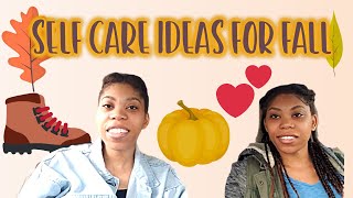 Fall Self Care Ideas!!!