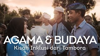 Agama & Budaya: Kisah Inklusi dari Tambora