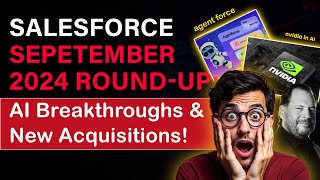 Salesforce September ’24 Round-Up AI Breakthroughs & New Acquisitions! | saasguru