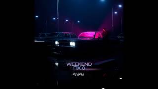 Al-Jay - WeekendFix8(Mix)