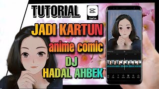 TUTORIAL EDIT VIDEO CAPCUT PAKAI LAGU DJ HADAL AHDEK