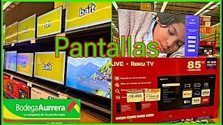 PANTALLAS 📺 EN BODEGA AURRERÁ 💚🤑