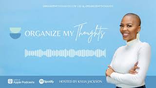 Organize My Thoughts - 92: Unwavering Faith: Embracing God's Promises