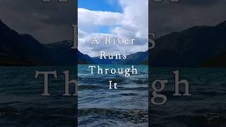 A River Runs Through It #healingmusic #nature #stressrelief #naturelovers #river #musicvideo