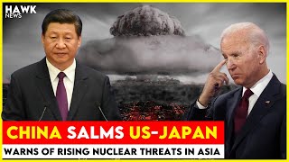 China Slams US-Japan Military Ties, Warns of Rising Nuclear Threats in Asia