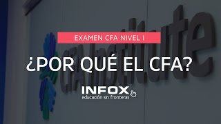 ¿Por qué debes postular al CFA?