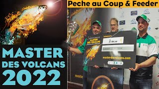 Master des Volcans 2022 - Compétition Internationale Pêche au coup et Feeder - Lac des Fades (63)