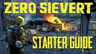 ZERO Sievert Starter Guide: Beginner Walkthrough