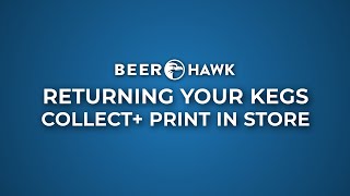 How to box and return your kegs - Collect+ Print in Store