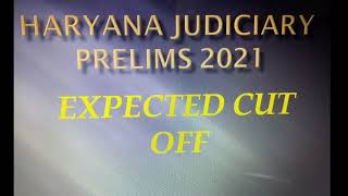 Expected Cut Off Of Haryana Judiciary Prelims 2021| Low Cut Off Chances #haryanajudiciary2021