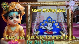 How to make jhula for Bal Gopal | Krishna jhula making at home | DIY bal gopal jhula / diy jhula