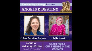 ANGELS & DESTINY Episode #369: Star Family - Our Friends In The Cosmos.