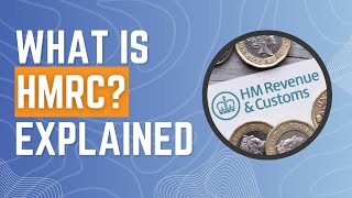 What is HMRC? - A guide for UK Businesses.