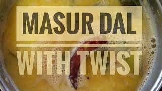 #indianfoodblogger #Masur (masoor) #Dal (#lentil) with #Twist