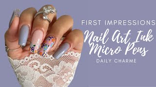 First Impressions | Daily Charme Nail Art Ink Micro Pens | Easy Spring Gel Polish Nails